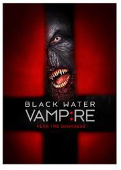 poster the Black Water Vampire
