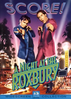 poster a Night at the Roxbury
        &nbsp;&nbsp;(1998)
        